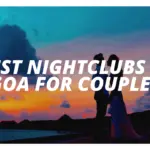 Best Nightclubs in Goa for Couples