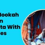 Best Hookah Bars In Kolkata