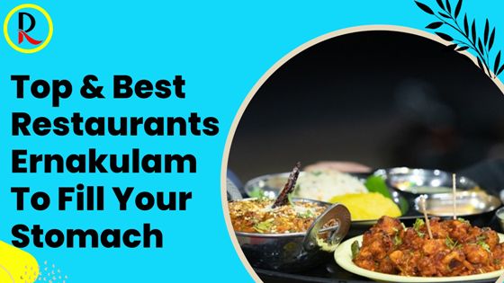 Best Restaurants In Ernakulam