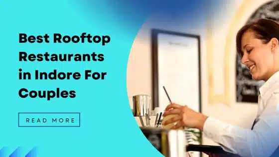 Best Rooftop Restaurants in Indore For Couples