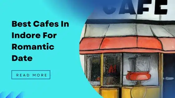 Best Cafes In Indore
